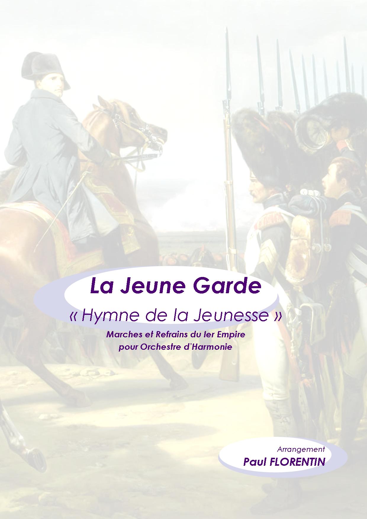 La Jeune Garde Paul FlorentinPaul Florentin